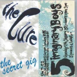 The Cure - The Secret Gig ( Red Phantom -Great Dane ) ( London , UK , January 17th , 1991 ) front cover