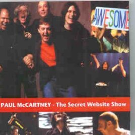 Paul McCartney - The Secret Website Show front cover