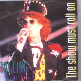 Rolling Stones - The Show Must Roll On ( 2 CD SET )  ( Octopus ) front cover