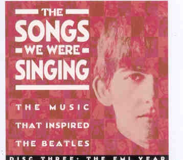 The Beatles – The Songs We Were Singing Vol 3 ( The EMI Year ) front cover The Beatles - The Songs We Were Singing Vol 3 ( The EMI Year ) front cover