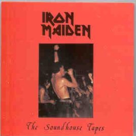 Iron Maiden - The Soundhouse Tapes  ( Iron Maiden - Stratus ) front cover