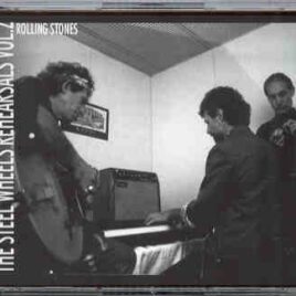 Rolling Stones - The Steel Wheels Rehearsals vol. 2 ( 3 CD set )( August 28th , 1989 ) front cover