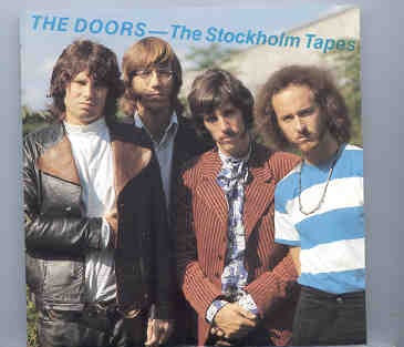 The Doors – The Stockholm Tapes ( Sweden , September 9th , 1967 ) front cover The Doors - The Stockholm Tapes ( Sweden , September 9th , 1967 ) front cover