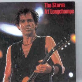 Rolling Stones - The Storm At Longchamps ( 2 CD set Longchamps , Paris , July 1st , 1996 ) front cover