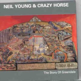 Neil Young / CSNY - The Story Of Greendale ( 2 CD set ) ( St. Pete Times Forum , Tampa , Florida , June 9th 2003 ) front cover