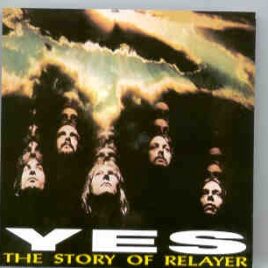 Yes - The Story Of Relayer ( Highland ) ( 2 CD SET )( Roosevelt Stadium , New Jersey , USA , June 17th , 1976 ) front cover