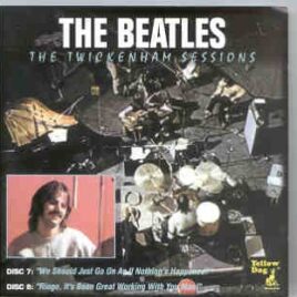 The Beatles - The Twickenham Sessions Vol 7-8   ( Yellow Dog ) ( 2 CD SET ) front cover