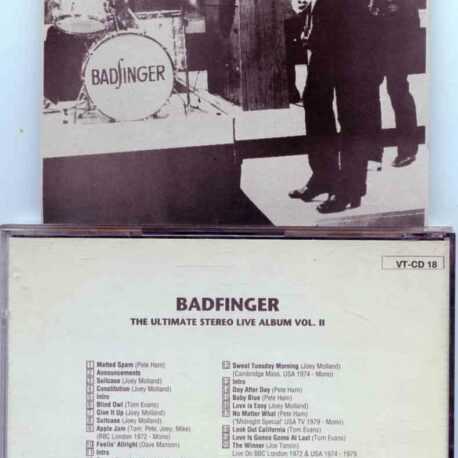 Badfinger - The Ultimate Stereo Live Album Vol II ( Vigotone )