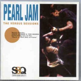 Pearl Jam - The Versus Sessions  ( Seattle 1992 - 1993 ) front cover