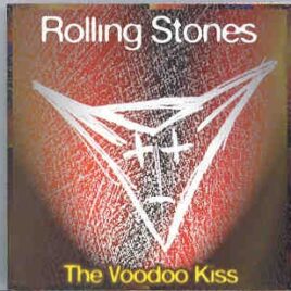 Rolling Stones - The Voodoo Kiss ( New Orleans Superdome , Louisiana , USA , 10/10/94 )( 2 CD SET ) ( KTS ) front cover