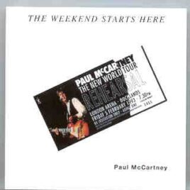 Paul McCartney - The Weekend Starts Here front cover