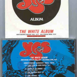 Yes - The White Album ( Amsterdam Concert Hall 1972 - Hollywood Bowl 1975 )