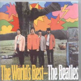 The Beatles - The World's Best ( German LP Release ) ( Original cover full color ) front cover