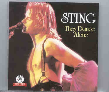 Sting / The Police – They Dance Alone ( Templar ) front cover Sting / The Police - They Dance Alone ( Templar ) front cover