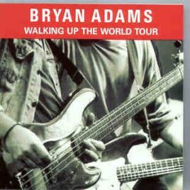 Bryan Adams - Walking Up The World Tour - The Zurich Thing ( Zurich , Hallenstadion , 4/12/1991 ) front cover