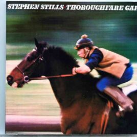 Neil Young / CSNY - Thoroughfare Gap  ( Stephen Stills Album On CD ) front cover