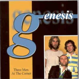 P. Gabriel  /  GENESIS  /  P. Collins - Three Men At A Corner ( USA 1992 ) front cover