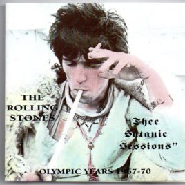 Rolling Stones - Thee Satanic Sessions ( Olympic Years 1967 - 1970 ) ( Diabolo Music ) front cover