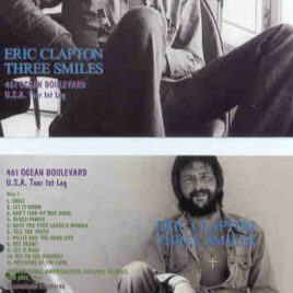 Eric Clapton - Three Smiles ( 3 CD SET ) ( 461 Ocean Blvd Tour , 1st Leg , 1974  ) ( EC is HERE )