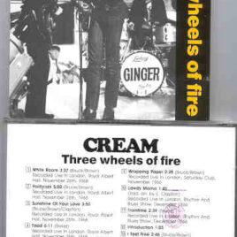 Cream - Three Wheels Of Fire ( Swingin' Pig ) ( Albert Hall 1968 plus London '66 & '68 )