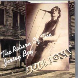 Bon Jovi - The Return Of The Jersey Boy ( New York City 1992 - 1993 ) front cover
