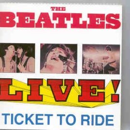 The Beatles - Live Ticket To Ride ( Stockholm - Paris ) ( SPA ) front cover
