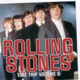 Rolling Stones - Time Trip Vol. 5 front cover