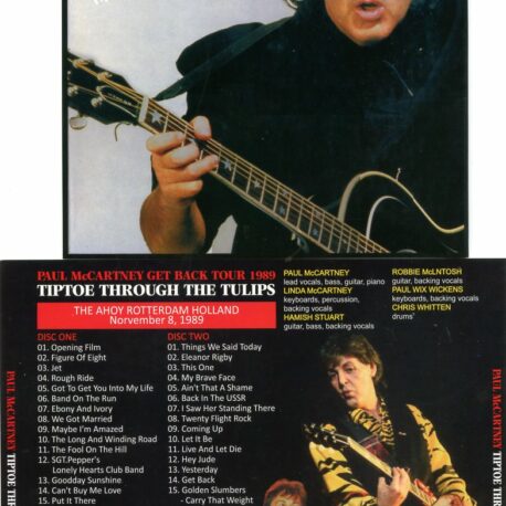 Paul McCartney - Tiptoe Through The Tulips ( 2 CD set )( Misterclaudel ) ( Ahoy , Rotterdam , Netherlands , November 8th , 1989 )
