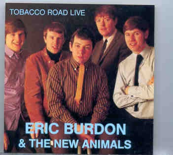 Eric Burdon and The Animals – Tobacco Road Live front cover Eric Burdon and The Animals - Tobacco Road Live front cover