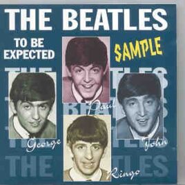 The Beatles - To Be Expected   ( Yellow Dog )  ( Strawberry ) ( Orange ) Sampler front cover