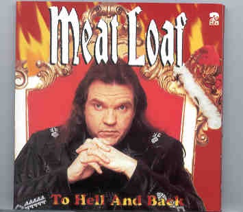 Meat Loaf – To Hell And Back ( 2 CD SET ) ( Live On Tour 1993 ) ( KTS ) front cover Meat Loaf - To Hell And Back ( 2 CD SET ) ( Live On Tour 1993 ) ( KTS ) front cover