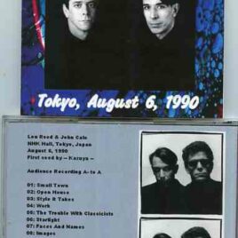 Lou Reed / Velvet Underground - Tokyo , August 6th , 1990 ( LOU REED & JOHN CALE at NHK Hall , Tokyo , Japan , Aug 6th , 1990 )