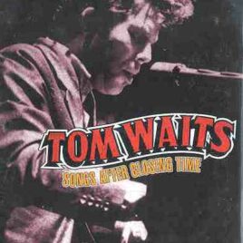 DVD Tom Waits - Songs After Closing Time ( Rare takes from various locations )