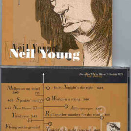 Neil Young / CSNY - Tonight's Your Night ( Live in Miami , Florida , USA , 1973 )