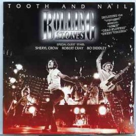 Rolling Stones - Toot And Nail ( 2 CD ) ( Live at Joe Robbie Stadium , Miami , FL , November 25th , 1994 ) front cover