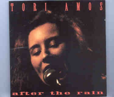 Tori Amos – After The Rain ( KTS ) ( Live in California , USA , 1992 , plus Bonustracks ) front cover Tori Amos - After The Rain ( KTS ) ( Live in California , USA , 1992 , plus Bonustracks ) front cover