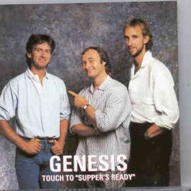 P. Gabriel  /  GENESIS  /  P. Collins - Touch To "Supper's Ready " ( Highland ) ( 2 CD SET ) ( L.A. , CA , USA , 1986 ) front cover