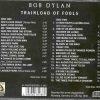 Bob Dylan - Trainload Of Fools  ( 2 CD SET )( Nuremberg , Germany , July 1st , 1978 )