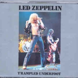 Led Zeppelin - Trampled Underfoot ( 2 CD set )   ( Swingin' Pig ) ( Dallas , Texas , USA , March 4th , 1975 ) front cover