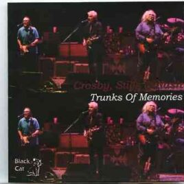 Neil Young / CSNY - Trunks Of Memories ( 2 CD set ) ( Koningin Elizabethzaal , Antwerp , Belgium , July 9th , 2010 ) front cover