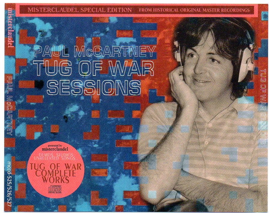 Paul McCartney – Tug Of War Sessions ( 3 CD set ) ( Misterclaudel ) front cover Paul McCartney - Tug Of War Sessions ( 3 CD set ) ( Misterclaudel ) front cover