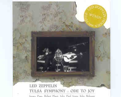 Led Zeppelin – Tulsa Symphony – Ode To Joy ( 2 CD set ) ( Wendy ) ( Tulsa , Oklahoma , USA , August 21st , 1970 ) front cover Led Zeppelin - Tulsa Symphony - Ode To Joy ( 2 CD set ) ( Wendy ) ( Tulsa , Oklahoma , USA , August 21st , 1970 ) front cover
