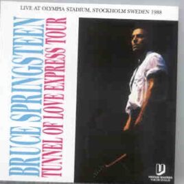 Bruce Springsteen - Tunnel Of Love Express Tour ( 2 CD SET ) ( Olympia Stadium , Stockholm , Sweden 1988 ) front cover