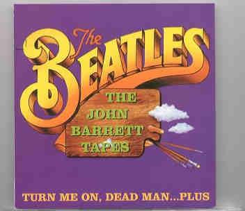 The Beatles – Turn Me On Dead Man … Plus ( 2 CD SET ) front cover The Beatles - Turn Me On Dead Man ... Plus ( 2 CD SET ) front cover