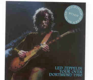 Led Zeppelin – Tour Over Dortmund ( 2 CD set ) ( Wendy ) ( Westfalenhalle , Dortmund , Germany , June 17th , 1980 ) front cover Led Zeppelin - Tour Over Dortmund ( 2 CD set ) ( Wendy ) ( Westfalenhalle , Dortmund , Germany , June 17th , 1980 ) front cover