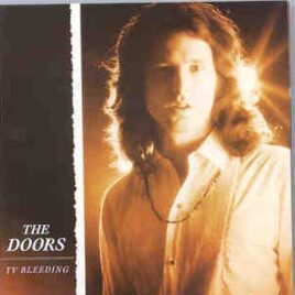 The Doors - T. V.  Bleeding front cover
