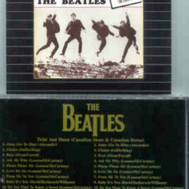 The Beatles - Dr. EBBETTS DBM 052 - TWIST AND SHOUT - CANADIAN MONO & STEREO - DOUBLE CD