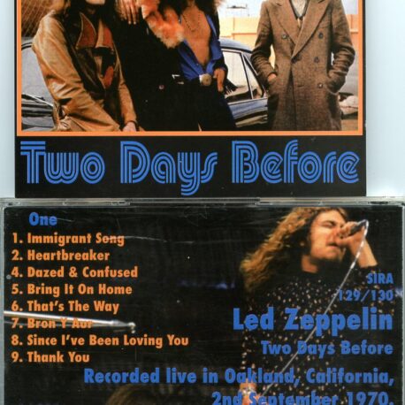 Led Zeppelin - Two Days Before  ( Silver Rarities ) ( 2 CD SET ) ( Live In Oakland , CA , September 2nd , 1970 )