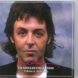 Paul McCartney - UK Singles Collection Vol 2 ( 1978 - 1983 )  ( 2010 Girls School ) ( 2 CD SET) front cover