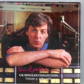 Paul McCartney - UK Singles Collection Vol 3 ( 1984 - 1986 )  ( 2010 Girls School ) ( 2 CD SET) front cover